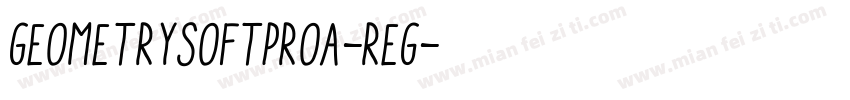 GeometrySoftProA-Reg字体转换