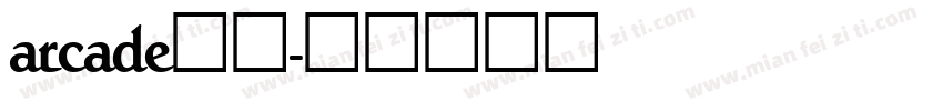 arcade字体字体转换