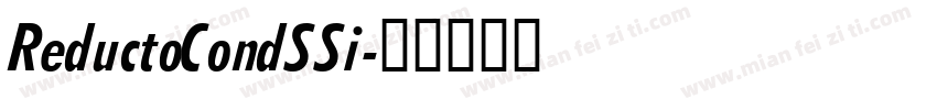 ReductoCondSSi字体转换
