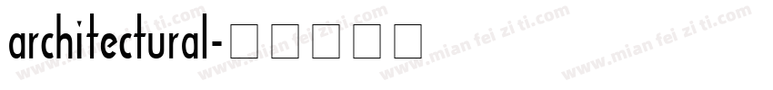 architectural字体转换