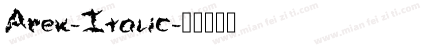 Arek-Italic字体转换