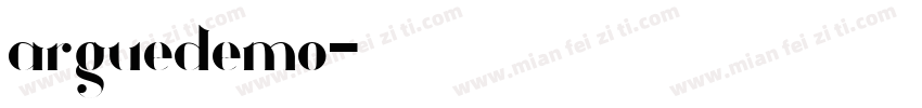 arguedemo字体转换