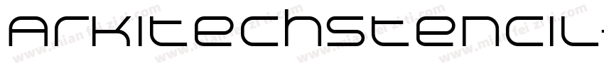 ArkitechStencil-Medi字体转换