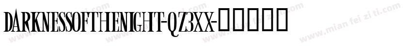 DarknessOfTheNight-qZ3Xx字体转换