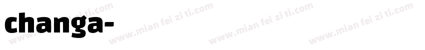 changa字体转换