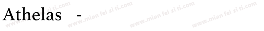 Athelas字体字体转换