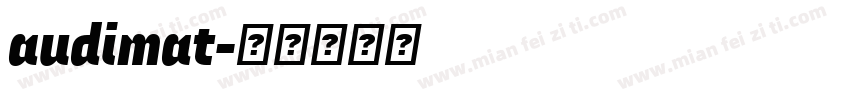 audimat字体转换