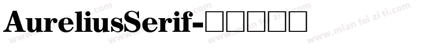 AureliusSerif字体转换