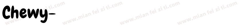 Chewy字体转换