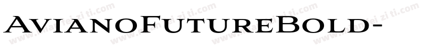 AvianoFutureBold字体转换
