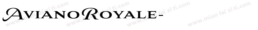 AvianoRoyale字体转换