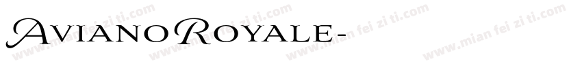 AvianoRoyale字体转换
