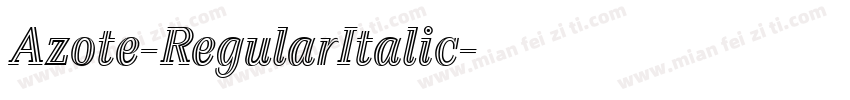 Azote-RegularItalic字体转换