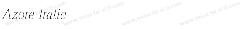Azote-Italic字体转换