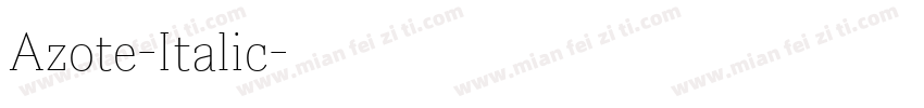 Azote-Italic字体转换