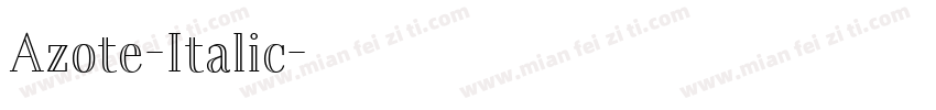 Azote-Italic字体转换