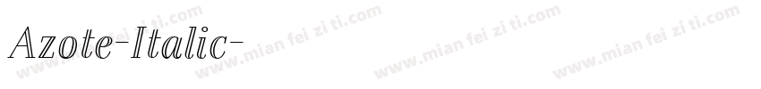 Azote-Italic字体转换