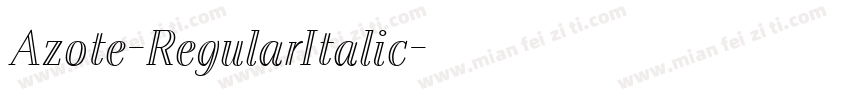 Azote-RegularItalic字体转换