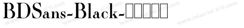 BDSans-Black字体转换