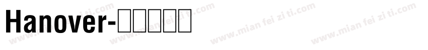 Hanover字体转换