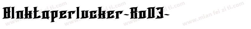 Blnktaperlucker-RoO3字体转换