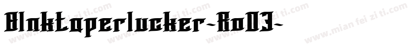 Blnktaperlucker-RoO3字体转换