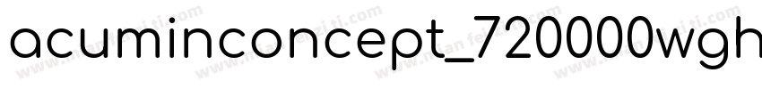 acuminconcept_720000wght_50字体转换