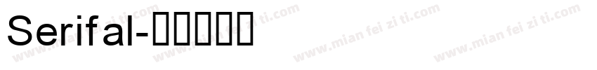 Serifal字体转换