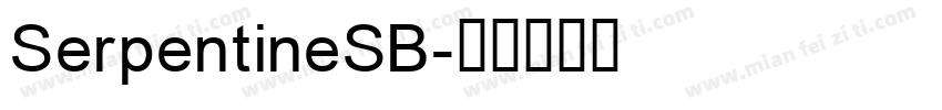 SerpentineSB字体转换