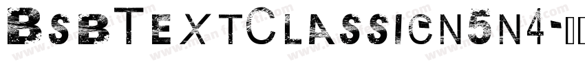 BsbTextClassic-n5n4字体转换
