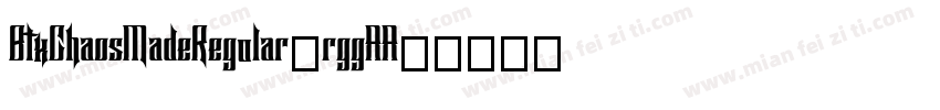 BtxChaosMadeRegular-rggAA字体转换