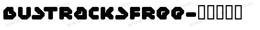 BustracksFREE字体转换