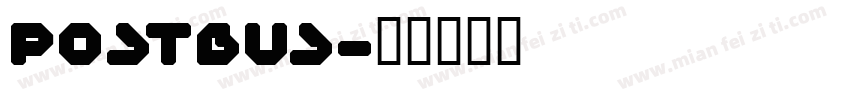 PostBus字体转换