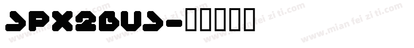 spx2bus字体转换