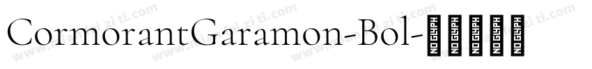 CormorantGaramon-Bol字体转换