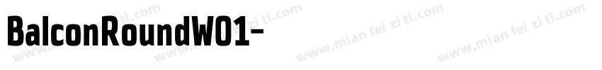 BalconRoundW01字体转换
