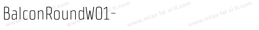 BalconRoundW01字体转换