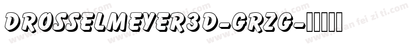 Drosselmeyer3D-GRzg字体转换