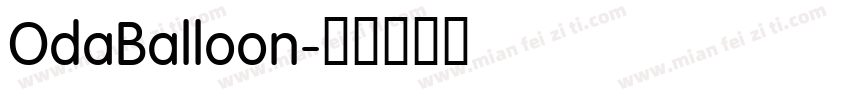 OdaBalloon字体转换