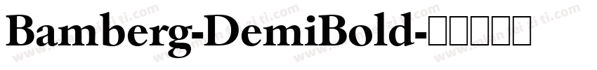 Bamberg-DemiBold字体转换