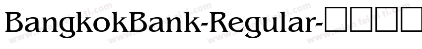 BangkokBank-Regular字体转换