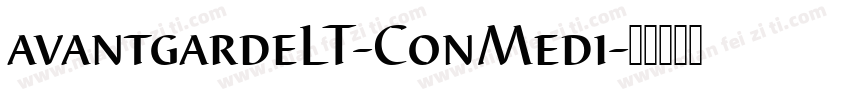 avantgardeLT-ConMedi字体转换