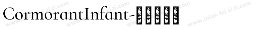 CormorantInfant字体转换