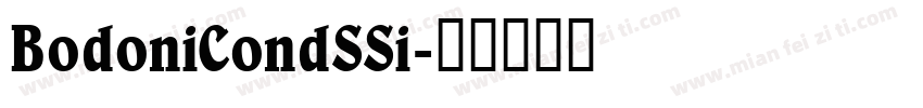 BodoniCondSSi字体转换