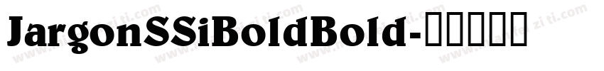 JargonSSiBoldBold字体转换