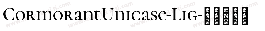 CormorantUnicase-Lig字体转换