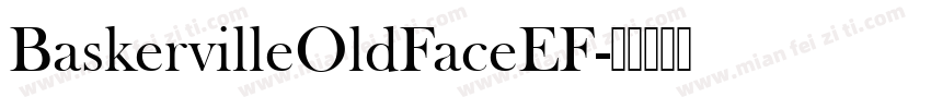 BaskervilleOldFaceEF字体转换