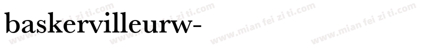 baskervilleurw字体转换