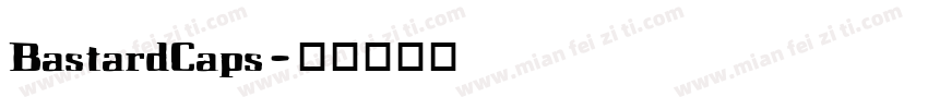 BastardCaps字体转换