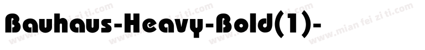Bauhaus-Heavy-Bold(1)字体转换